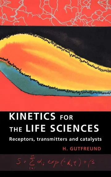 Cover of Kinetics for the Life Sciences