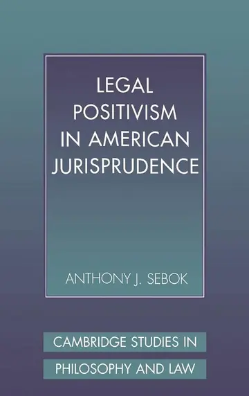 Cover of Legal Positivism in American Jurisprudence