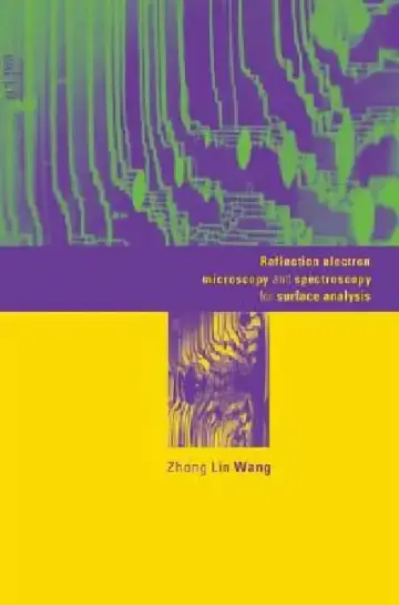 Cover of Reflection Electron Microscopy and Spectroscopy for Surface Analysis