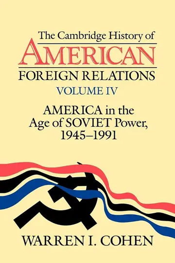 Cover of The Cambridge History of American Foreign Relations