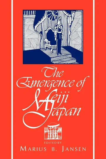 Cover of The Emergence of Meiji Japan