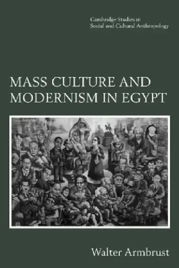 Cover of Mass Culture and Modernism in Egypt
