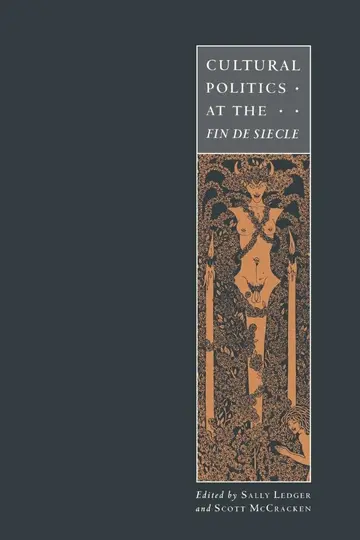 Cover of Cultural Politics at the Fin de Siècle