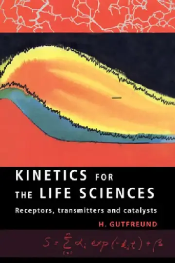 Cover of Kinetics for the Life Sciences