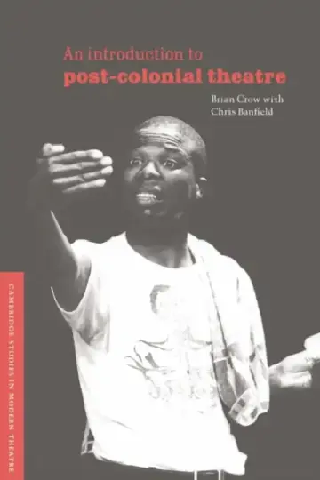 Cover of An Introduction to Post-Colonial Theatre