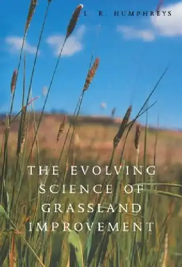 Cover of The Evolving Science of Grassland Improvement