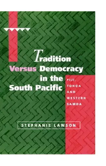 Cover of Tradition Versus Democracy in the South Pacific
