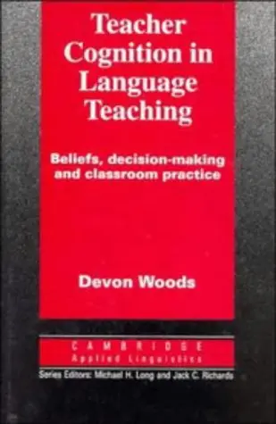 Cover of Teacher Cognition in Language Teaching