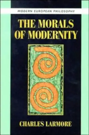 Cover of The Morals of Modernity