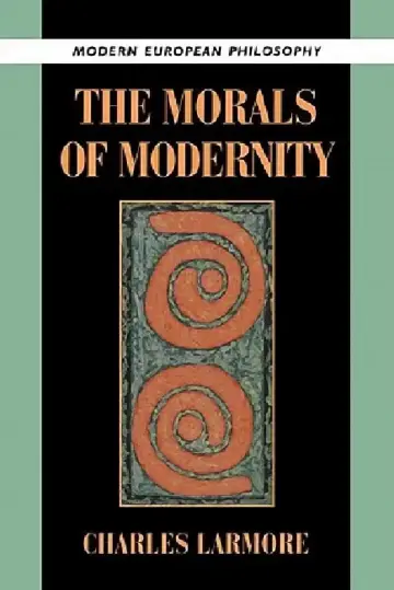 Cover of The Morals of Modernity