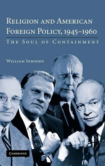 Cover of Religion and American Foreign Policy, 1945-1960