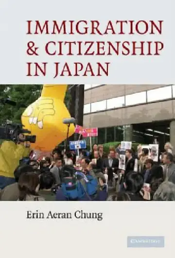 Cover of Immigration and Citizenship in Japan