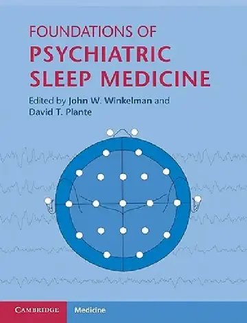 Cover of Foundations of Psychiatric Sleep Medicine