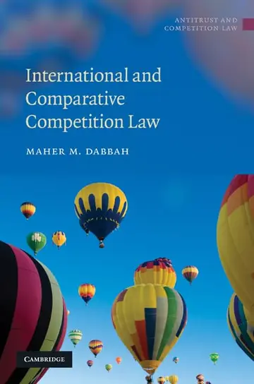 Cover of International and Comparative Competition Law