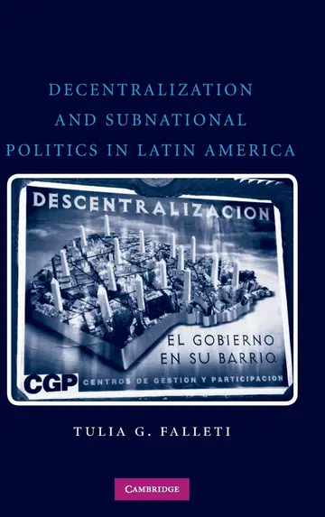 Cover of Decentralization and Subnational Politics in Latin America
