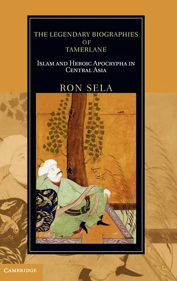 Cover of The Legendary Biographies of Tamerlane