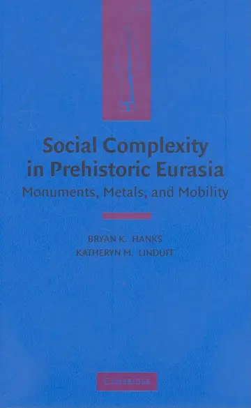 Cover of Social Complexity in Prehistoric Eurasia