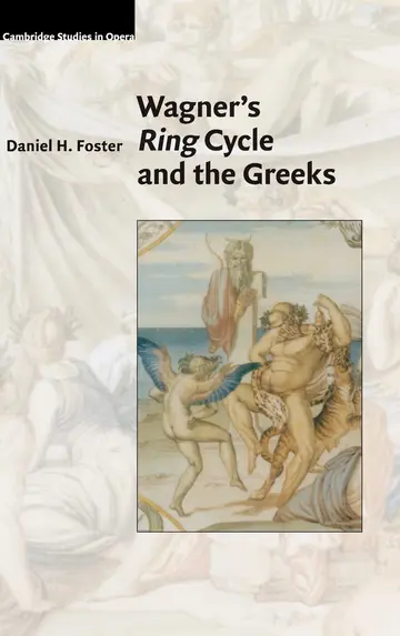 Cover of Wagner's Ring Cycle and the Greeks