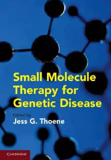 Cover of Small Molecule Therapy for Genetic Disease