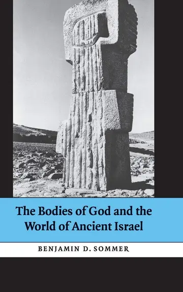 Cover of The Bodies of God and the World of Ancient Israel