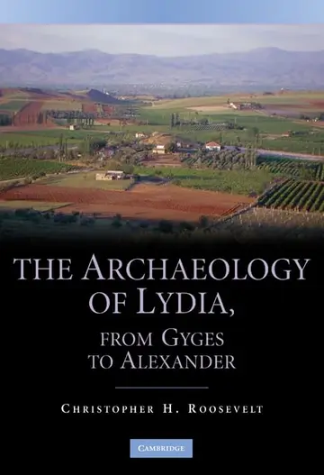 Cover of The Archaeology of Lydia, from Gyges to Alexander