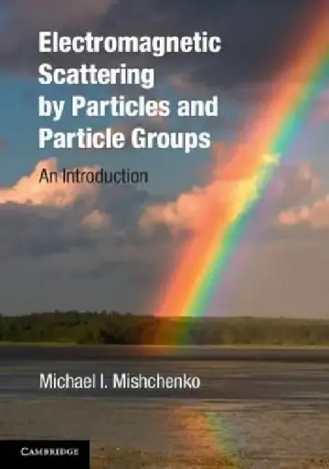 Cover of Electromagnetic Scattering by Particles and Particle Groups