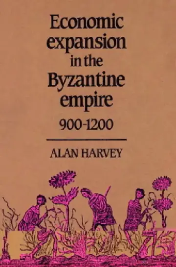 Cover of Economic Expansion in the Byzantine Empire, 900 1200