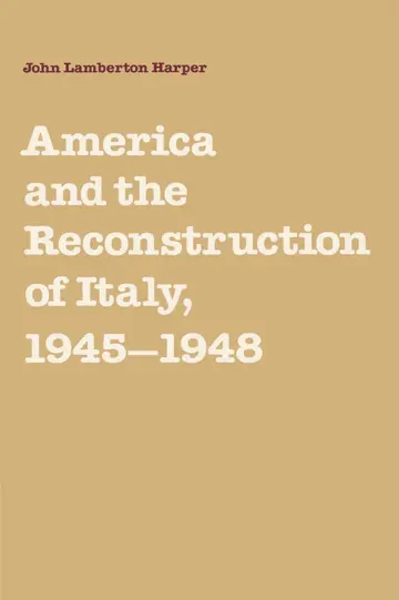Cover of America and the Reconstruction of Italy, 1945–1948