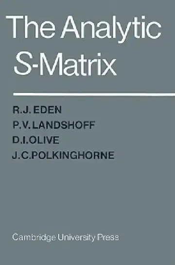Cover of The Analytic S-Matrix