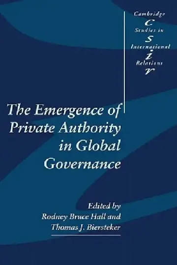 Cover of The Emergence of Private Authority in Global Governance