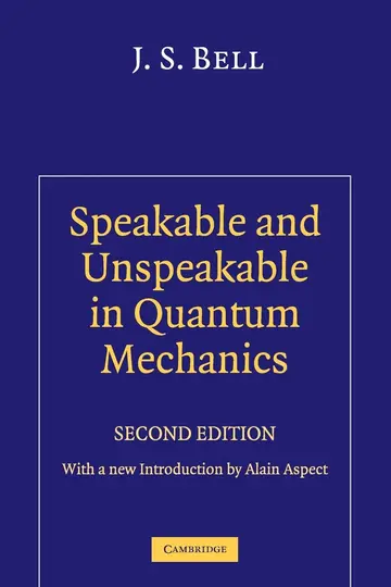 Cover of Speakable and Unspeakable in Quantum Mechanics