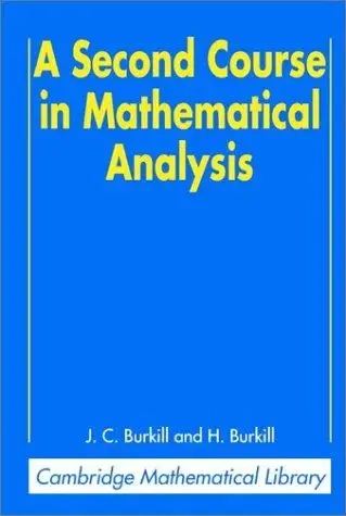 Cover of A Second Course in Mathematical Analysis