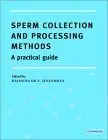Cover of Sperm Collection and Processing Methods