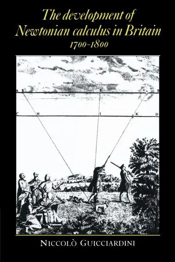 Cover of The Development of Newtonian Calculus in Britain, 1700–1800