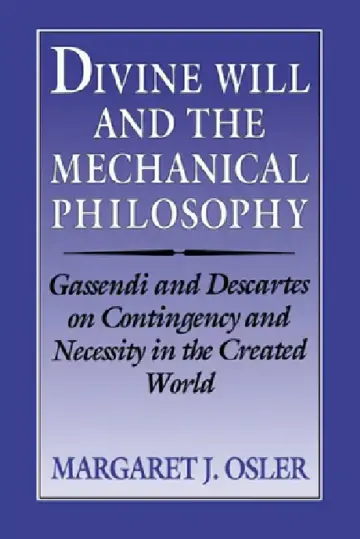 Cover of Divine Will and the Mechanical Philosophy