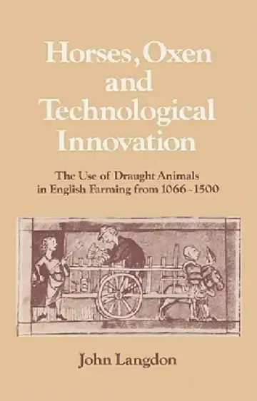 Cover of Horses, Oxen and Technological Innovation