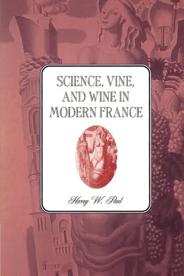 Cover of Science, Vine and Wine in Modern France