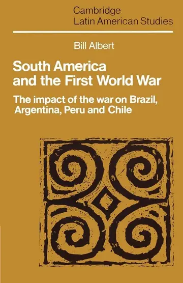 Cover of South America and the First World War