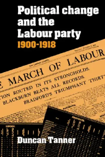 Cover of Political Change and the Labour Party 1900 1918