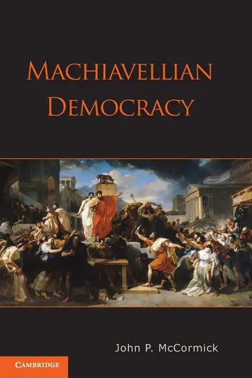 Cover of Machiavellian Democracy