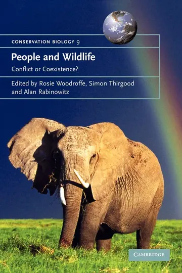 Cover of People and Wildlife, Conflict or Co-existence?