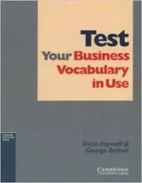 Cover of Test Your Business Vocabulary in Use
