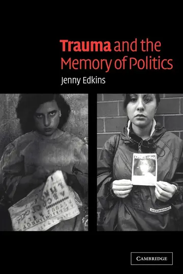 Cover of Trauma and the Memory of Politics