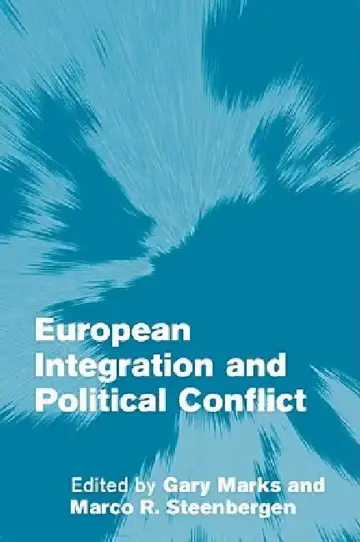 Cover of European Integration and Political Conflict