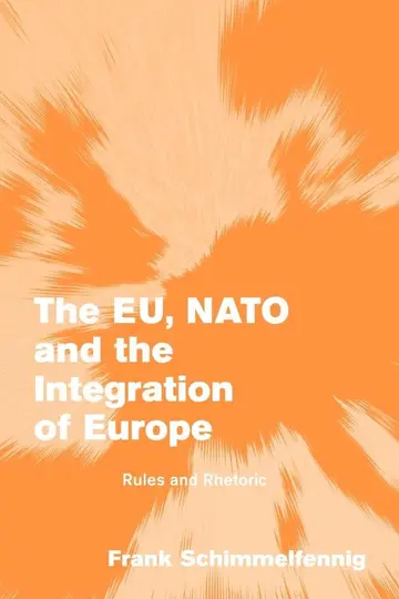 Cover of The EU, NATO and the Integration of Europe