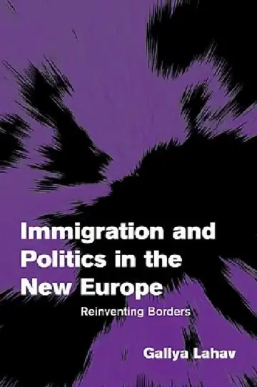 Cover of Immigration and Politics in the New Europe