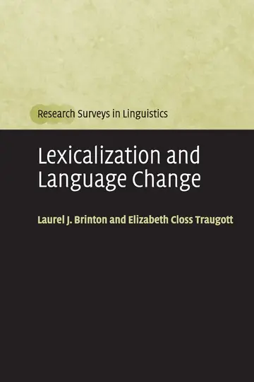 Cover of Lexicalization and Language Change