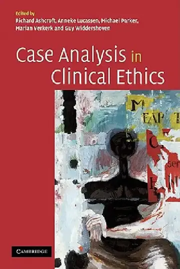 Cover of Case Analysis in Clinical Ethics