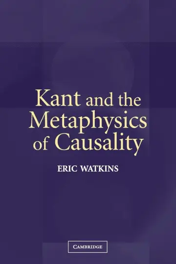 Cover of Kant and the Metaphysics of Causality