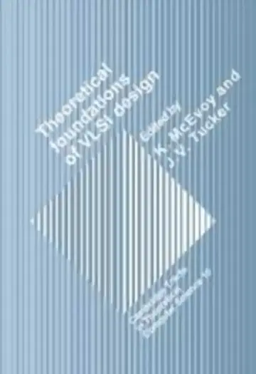Cover of Theoretical Foundations of VLSI Design